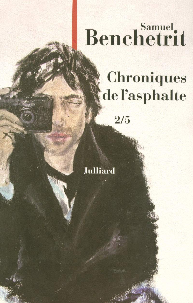Les Chroniques de l'asphalte (tome 2)