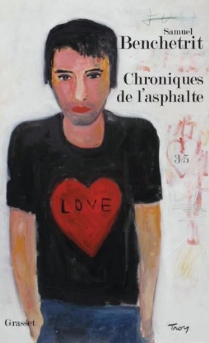 Chroniques de l'asphalte (tome 3)