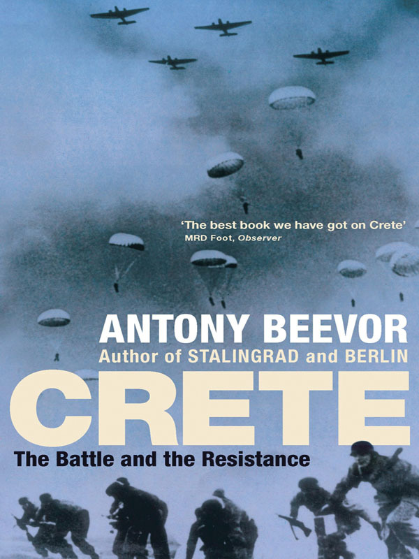 Crete : The battle and the resistance