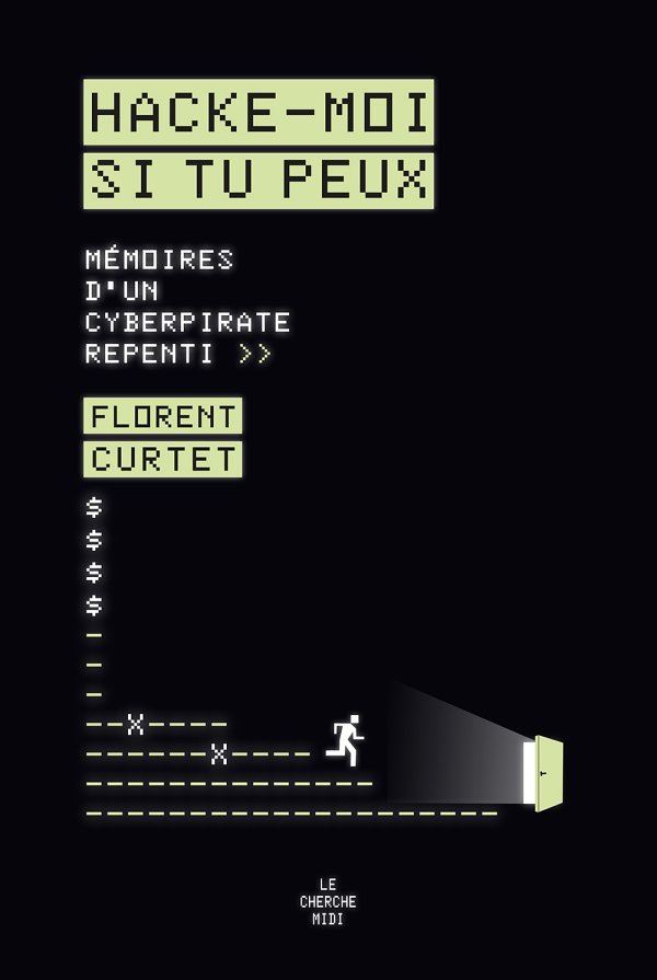 Hacke-moi si tu peux