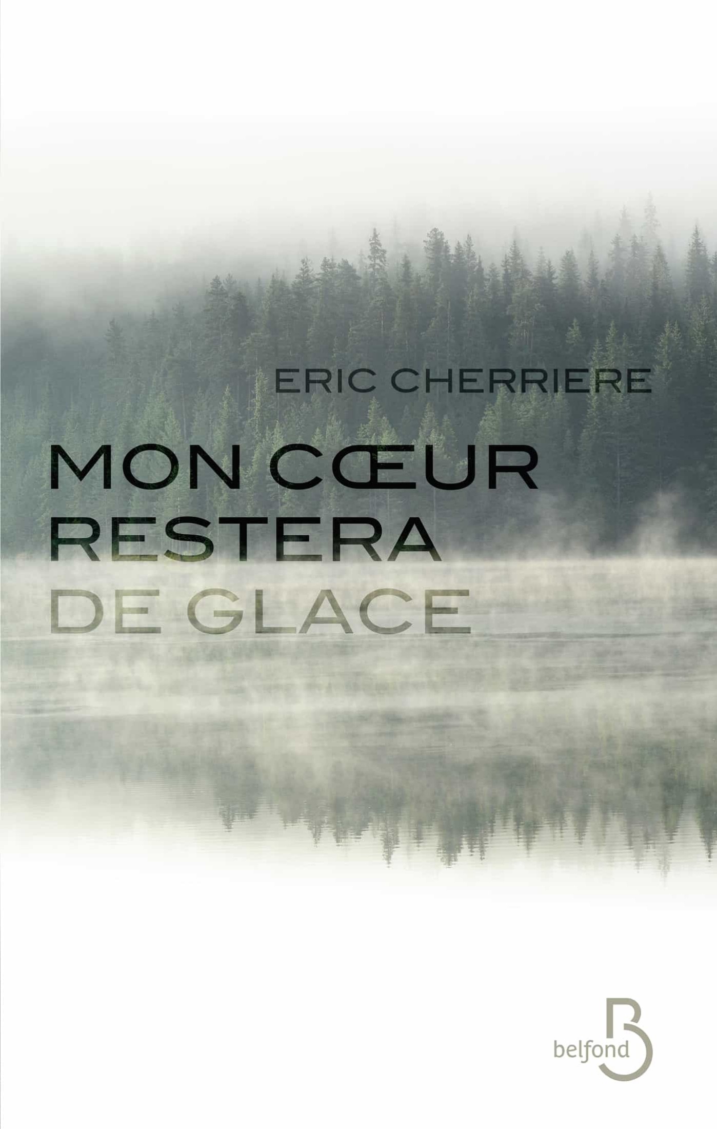 Mon coeur restera de glace