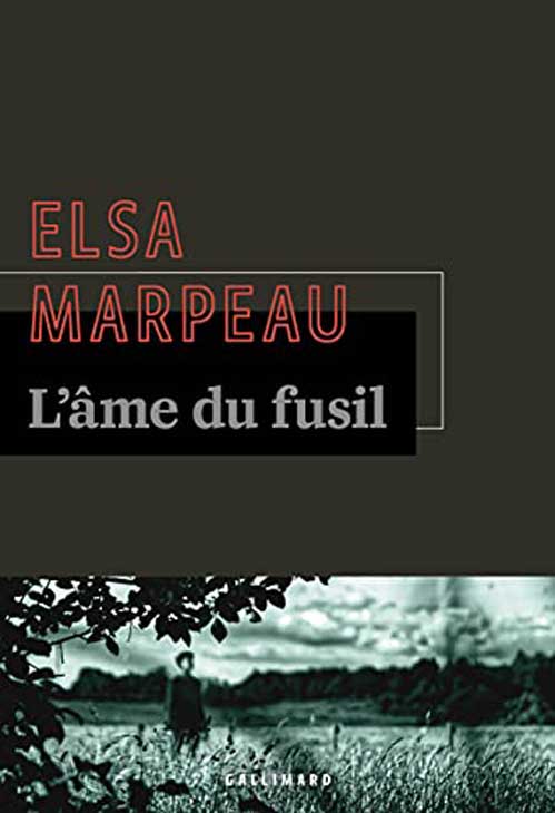 L’âme du fusil