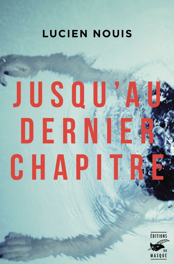 Jusqu’au dernier chapitre