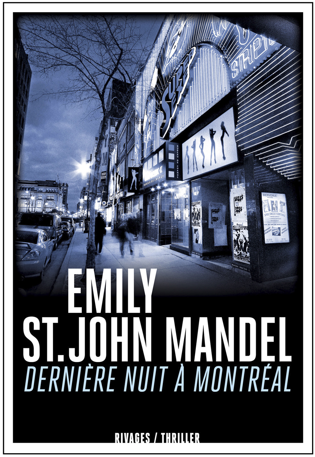 Dernière nuit à Montréal - Emily St. John Mandel