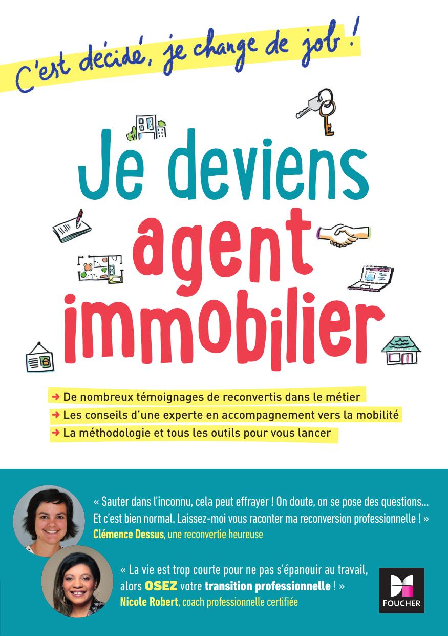 Je deviens agent immobilier! C'est décidé je change de job!