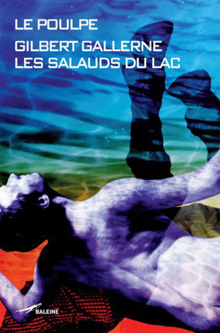Les Salauds du lac