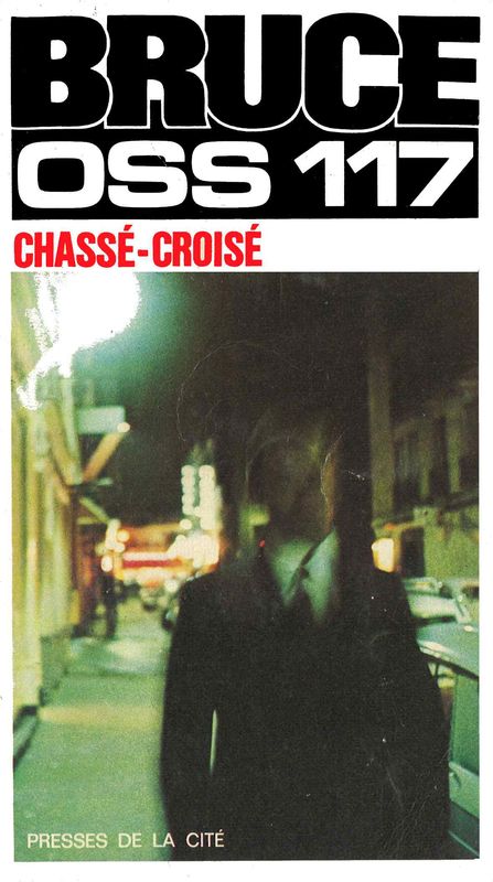 Chassé-croisé pour OSS 117