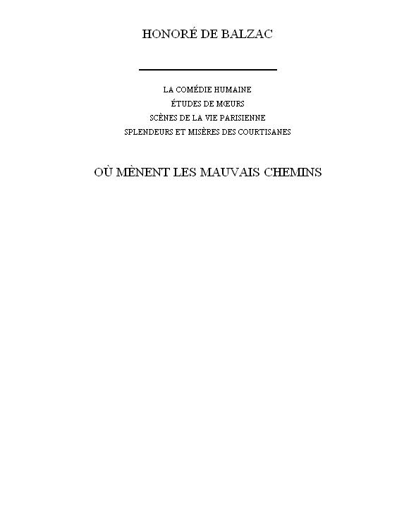 Où Mènent Les Mauvais Chemins