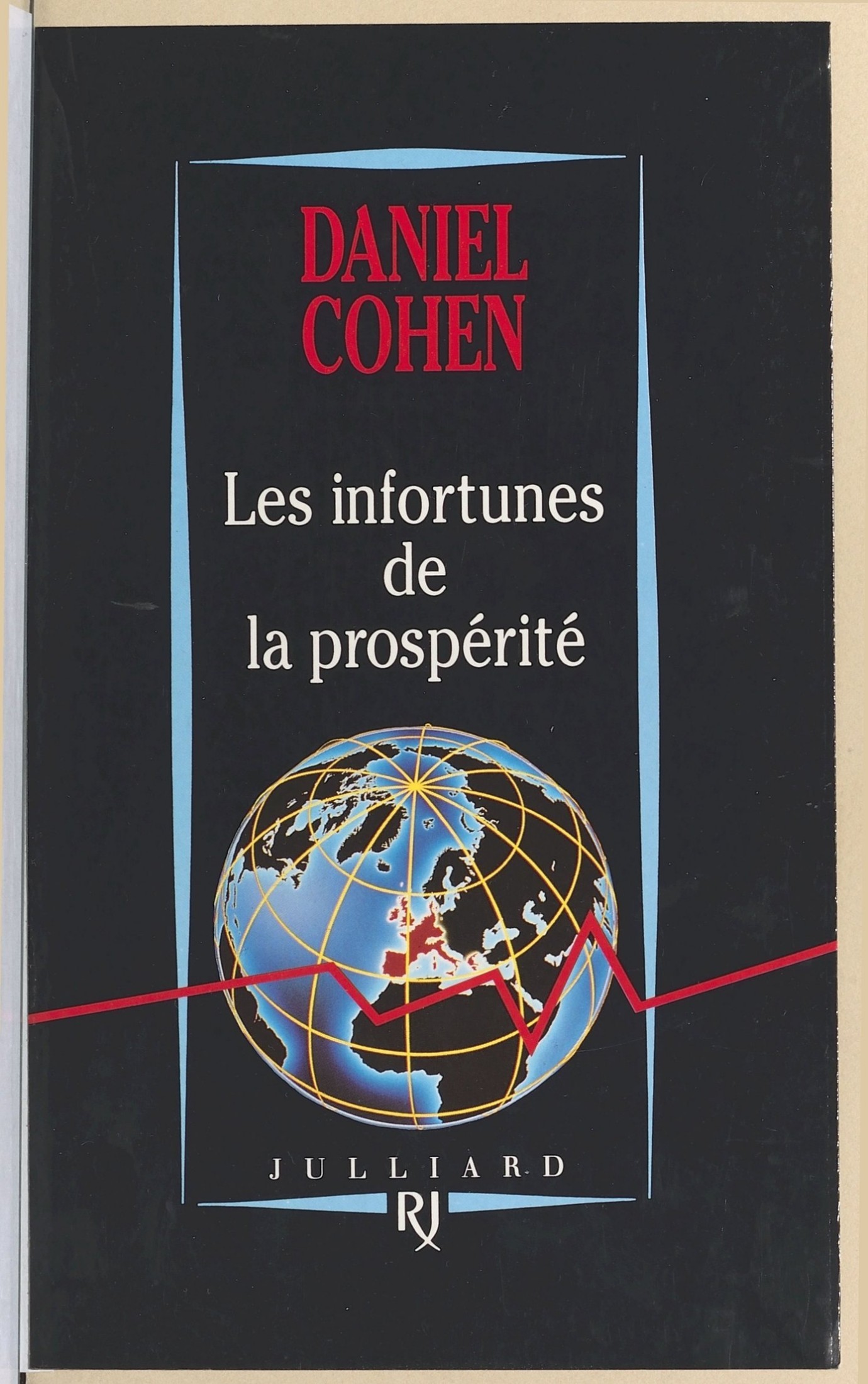 Les infortunes de la prospérité