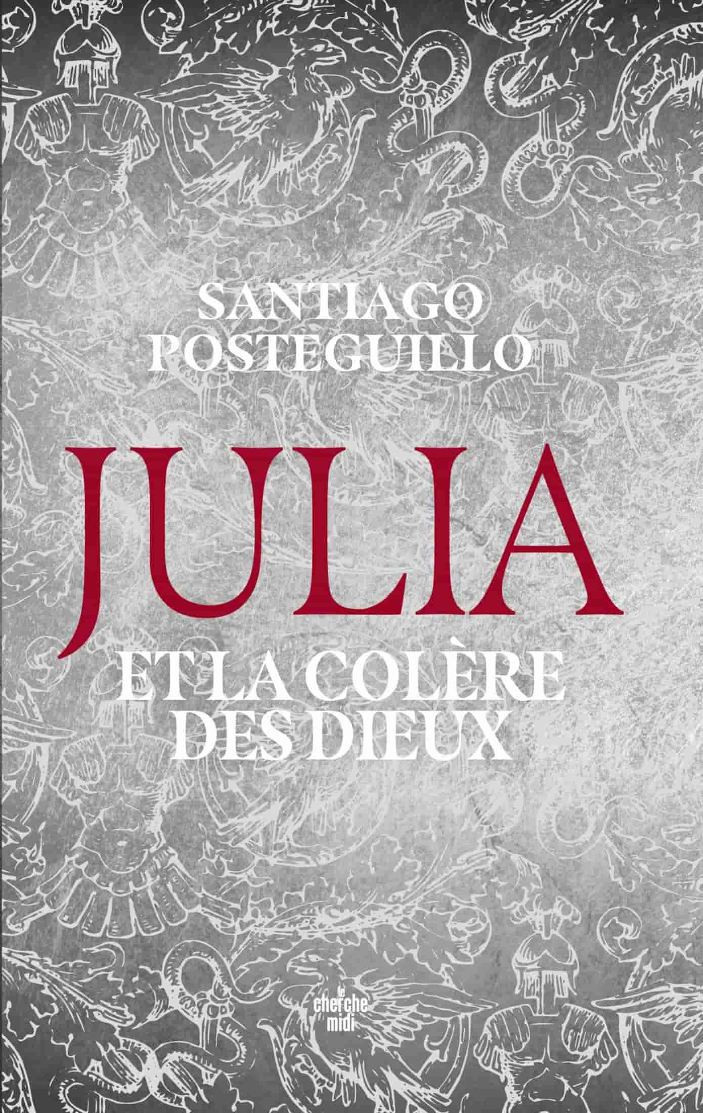 Julia et la colère des dieux