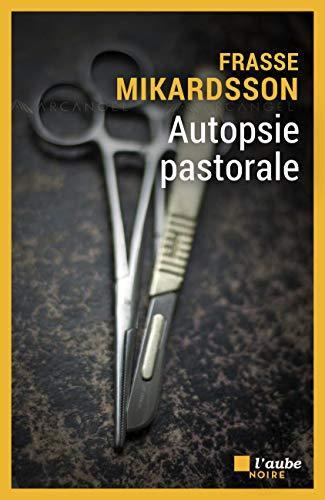 Autopsie pastorale