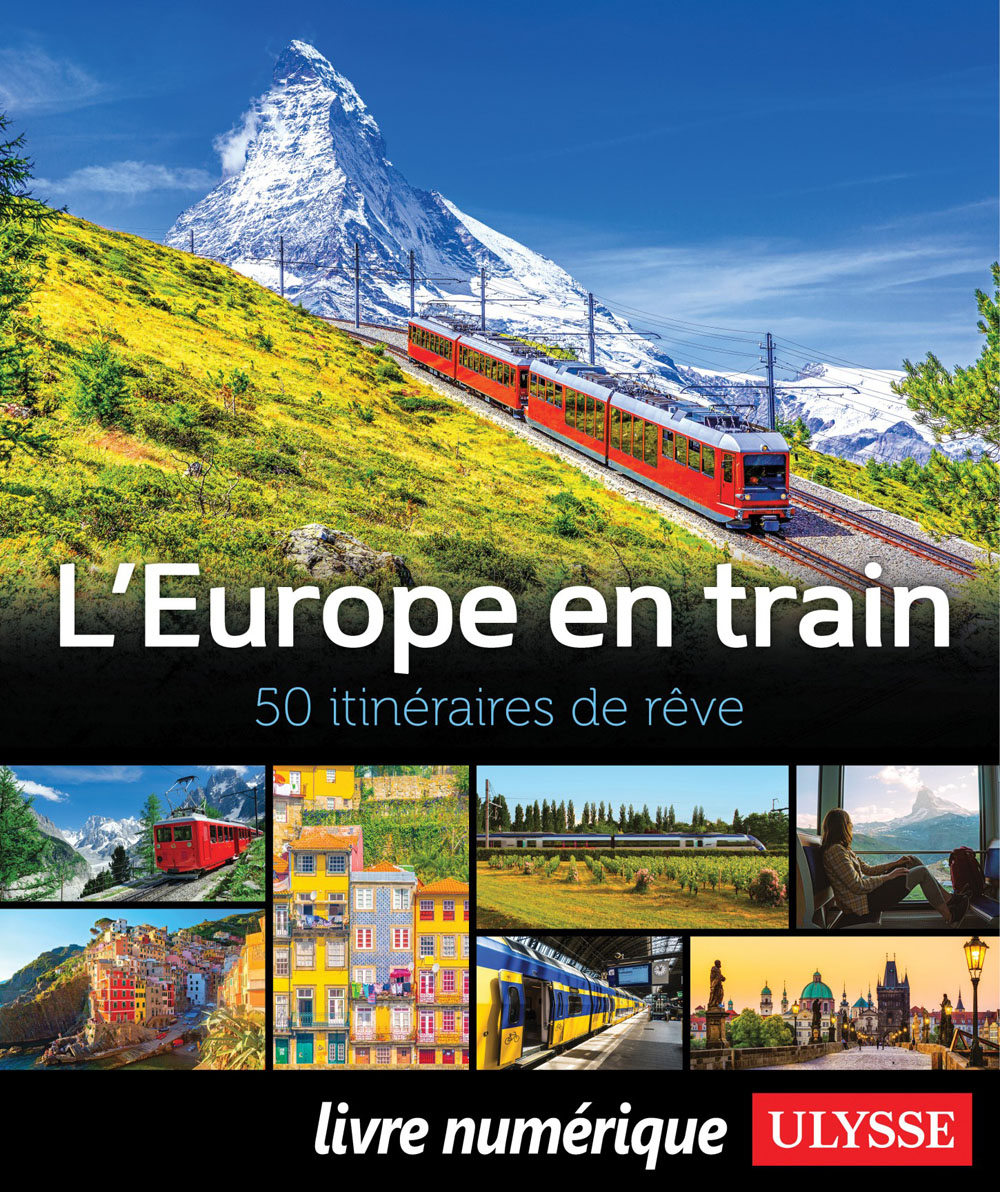L'Europe en Train - 50 Itinéraires De Rêve