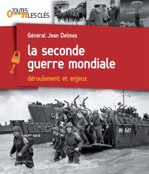 La seconde guerre mondiale - Déroulement et enjeux
