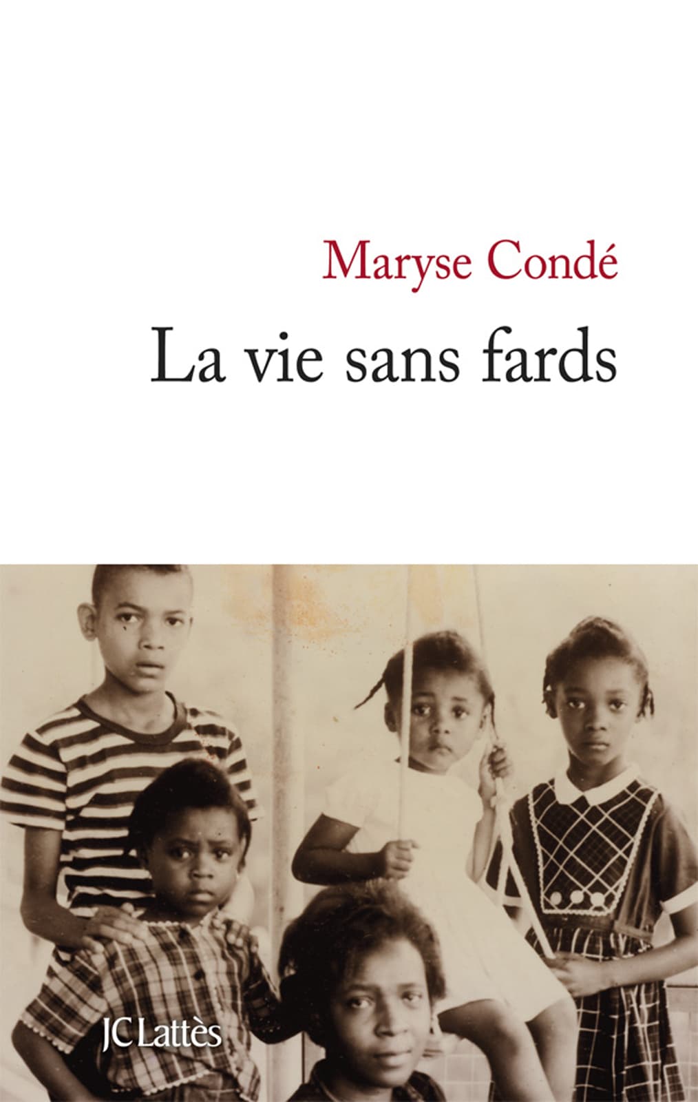 La vie sans fards