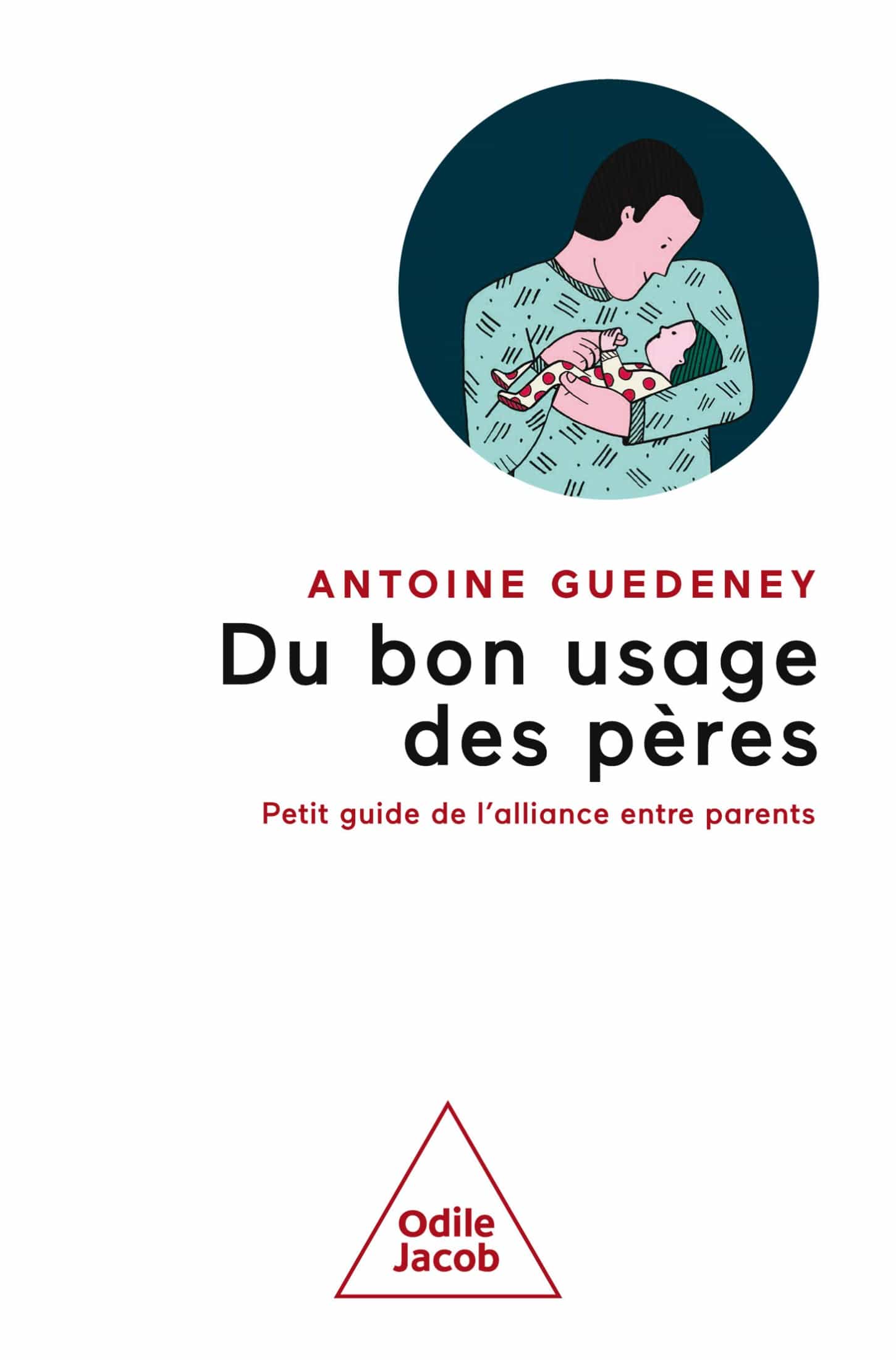 Du bon usage des pères