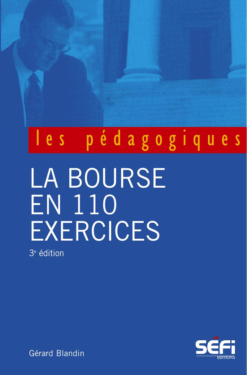 La bourse en 110 exercices
