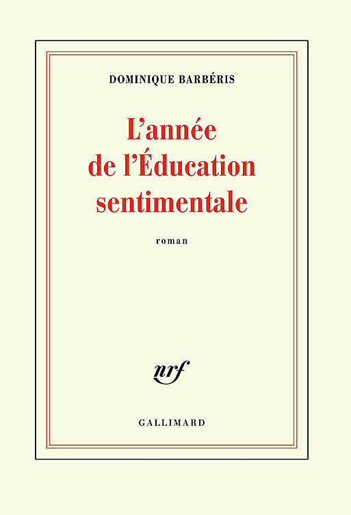 L'année de l'Éducation sentimentale