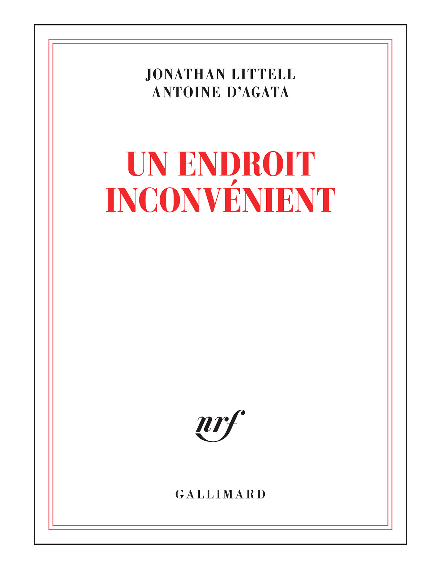 Un Endroit Inconvénient