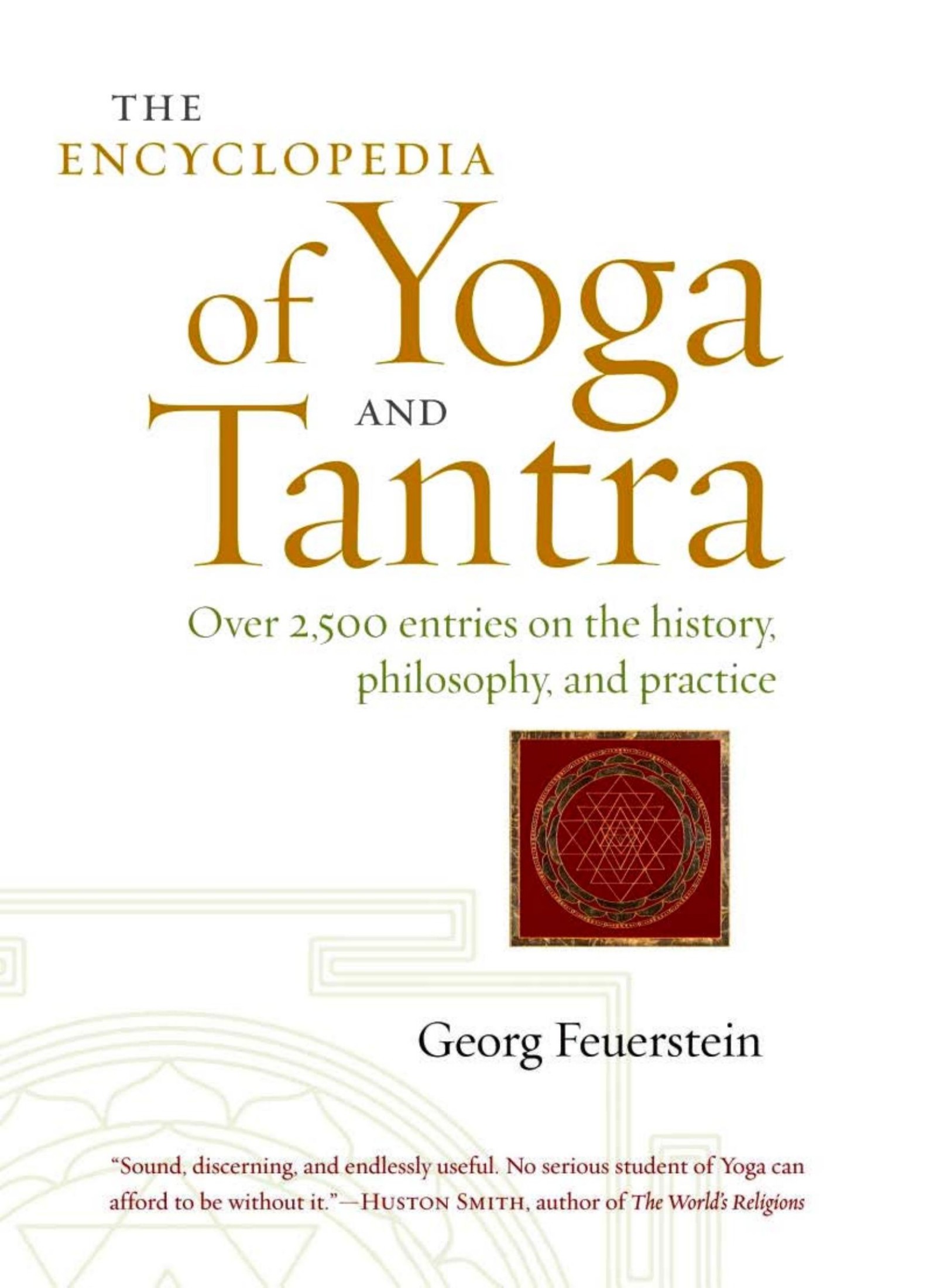The Encyclopedia of Yoga and Tantra