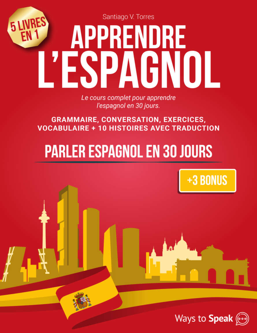 Apprendre l'espagnol en 30 jours