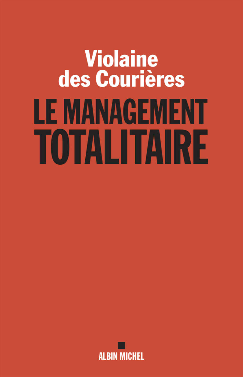 Le Management totalitaire