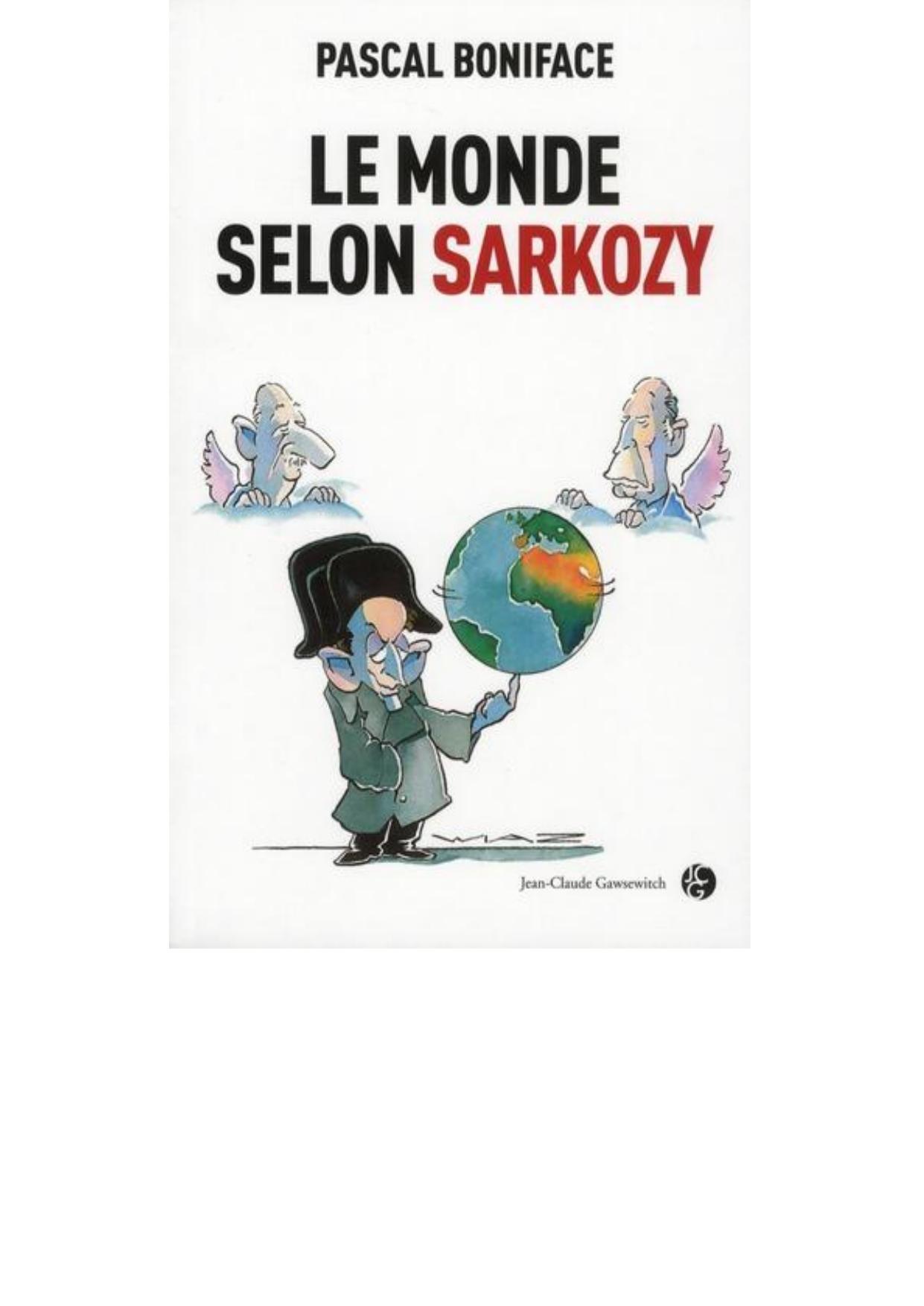 Le Monde selon Sarkozy