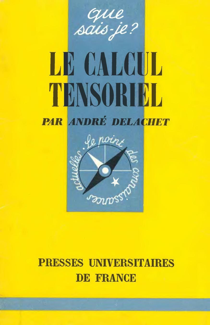 Le calcul tensoriel