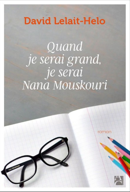 Quand je serai grand, je serai Nana Mouskouri