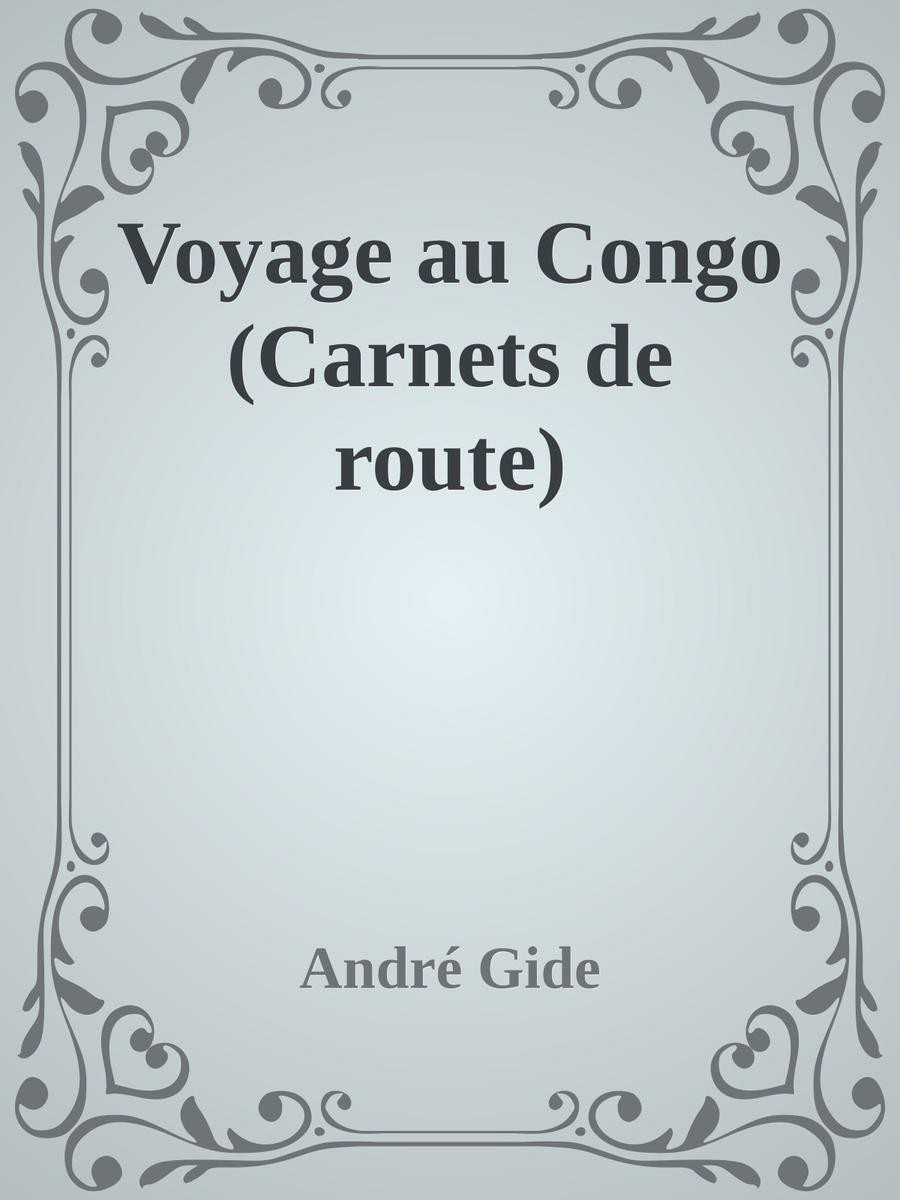 Voyage au Congo (Carnets de route)