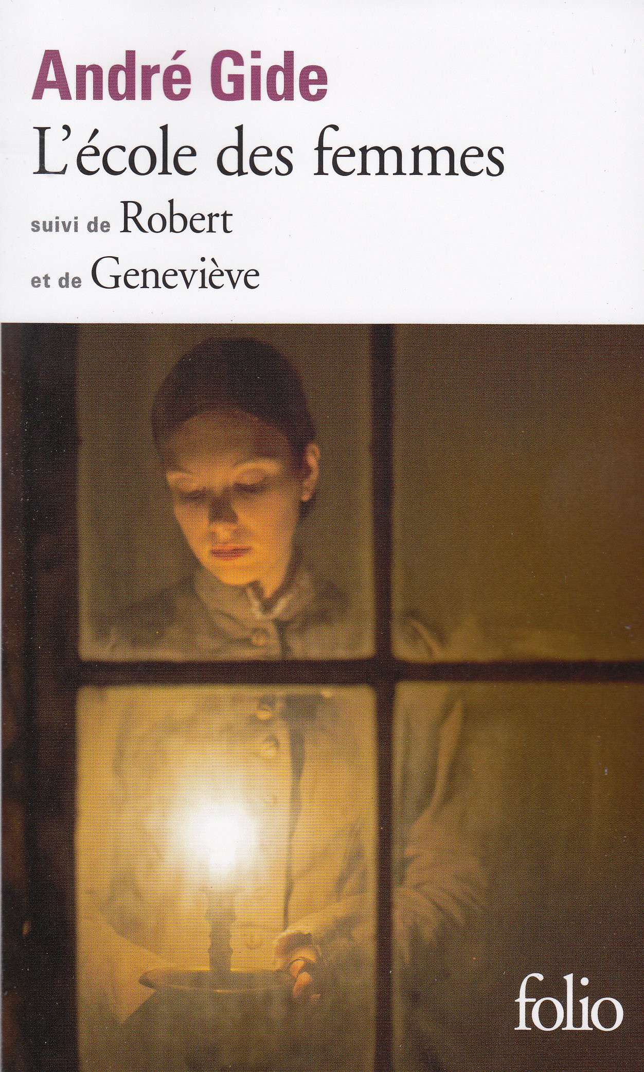 L'École des femmes, suivi de Robert et de Geneviève