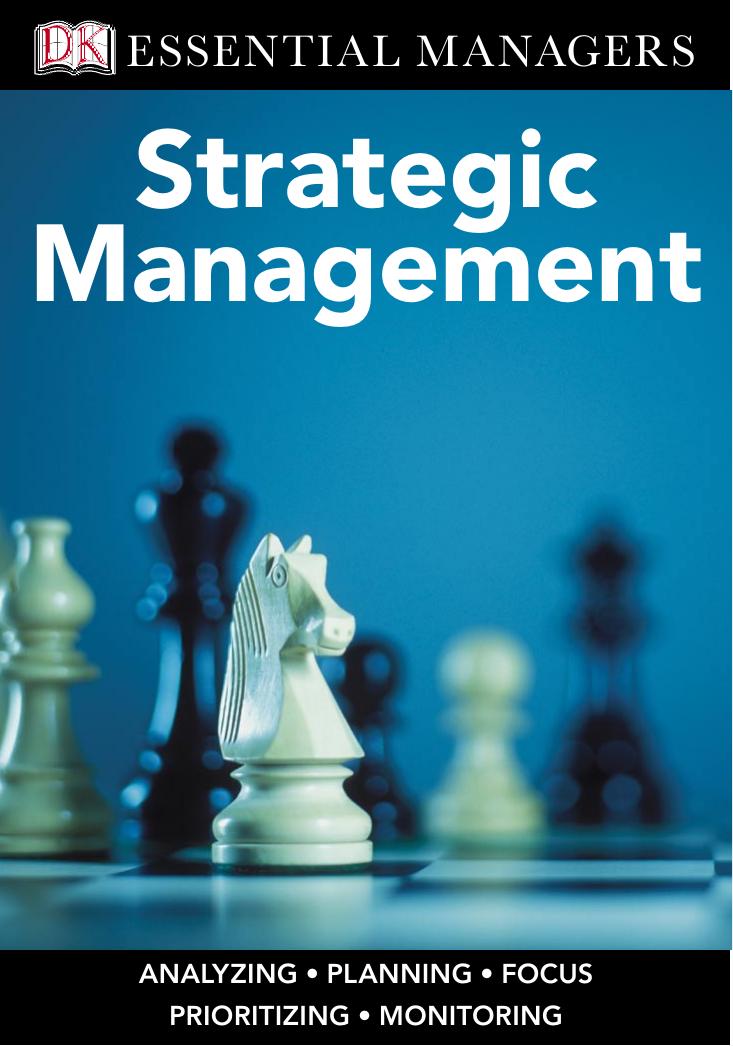 DK Essential Managers: Strategic Management