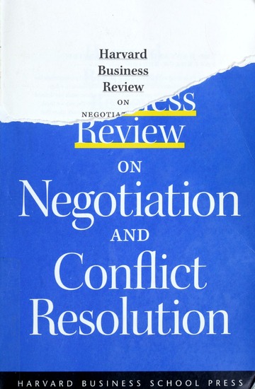 Harvard Business Review on Negotiation and Conflict Resolution