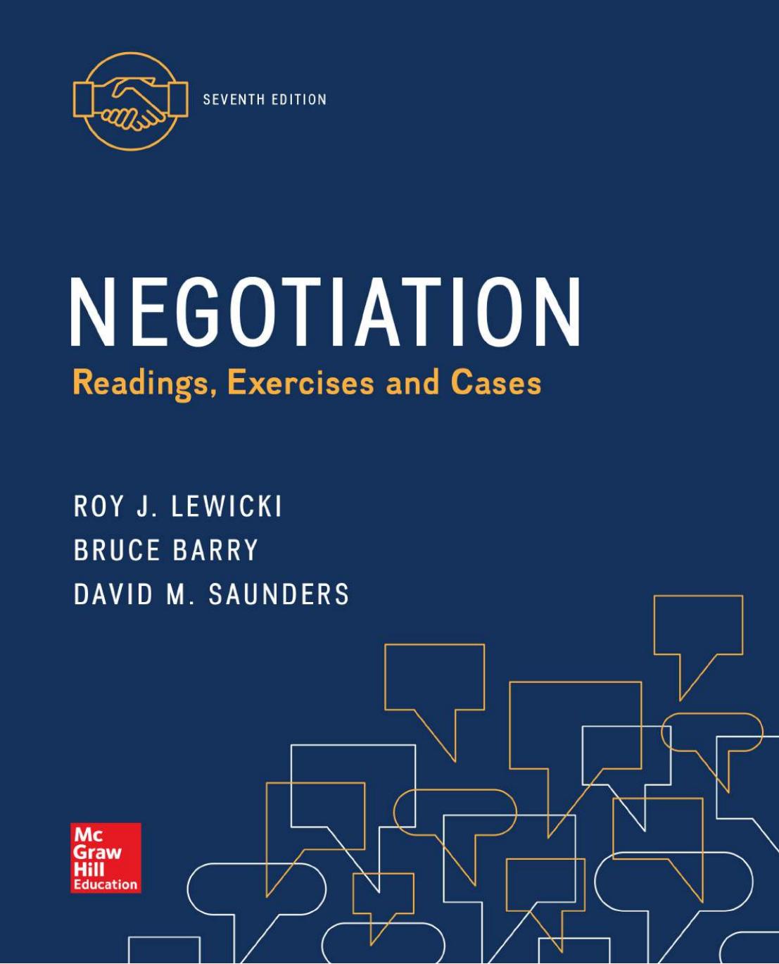 Negotiation: Readings, Exercises, and Cases: Readings, Exercises and Cases