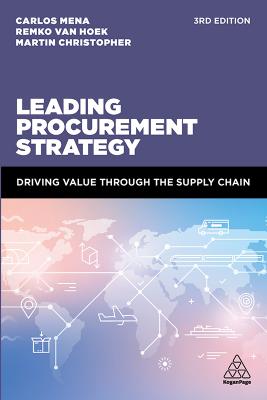 Leading Procurement Strategy: Driving Value Through the Supply Chain