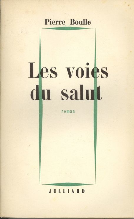 Les voies du salut