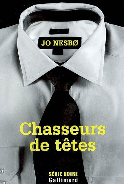 Chasseurs De Têtes