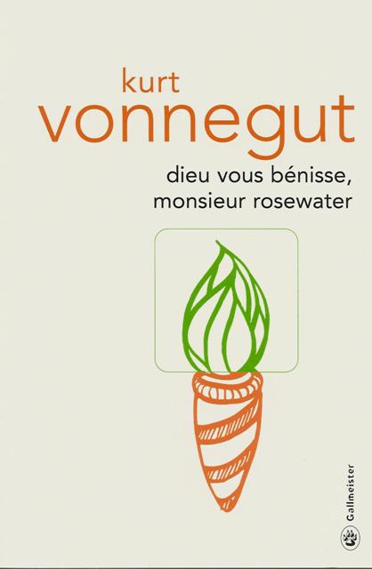 Dieu vous benisse, monsieur Rosewater