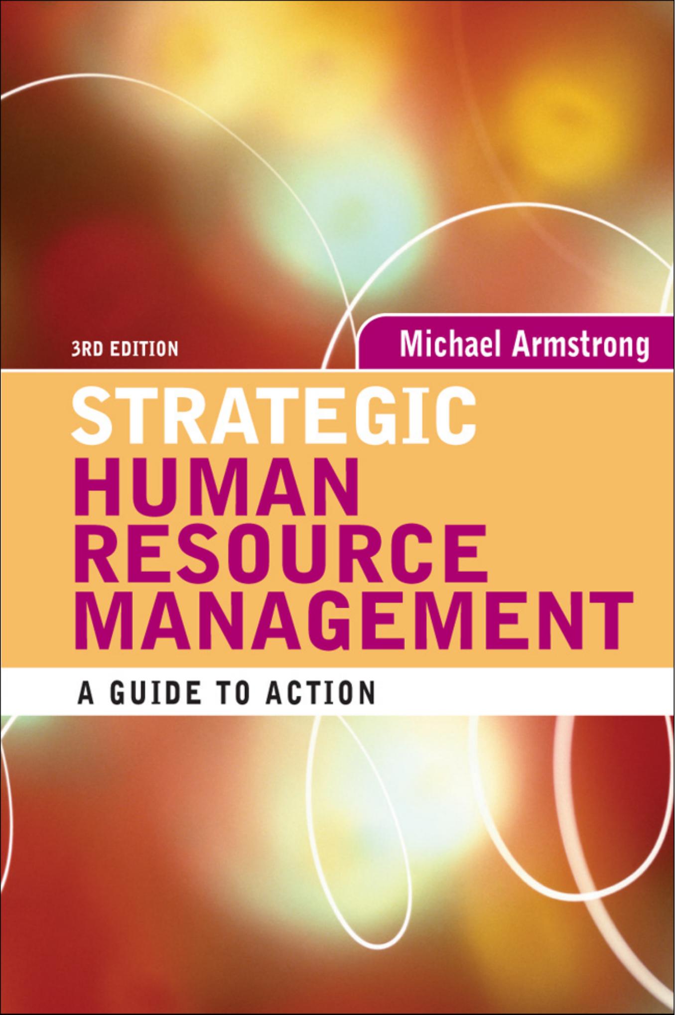 Strategic Human Resource Management: A Guide to Action
