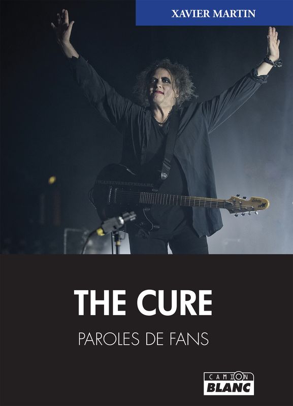 The Cure: paroles de fans