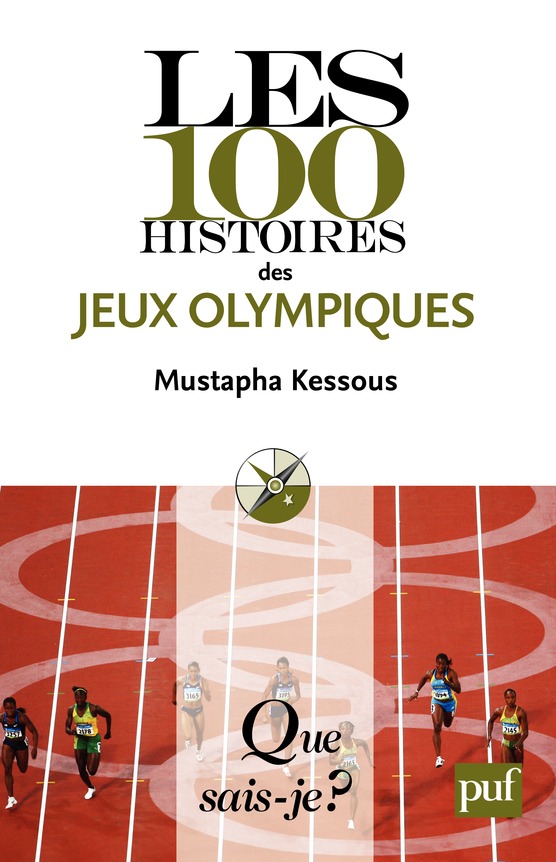 Les 100 histoires des Jeux olympiques