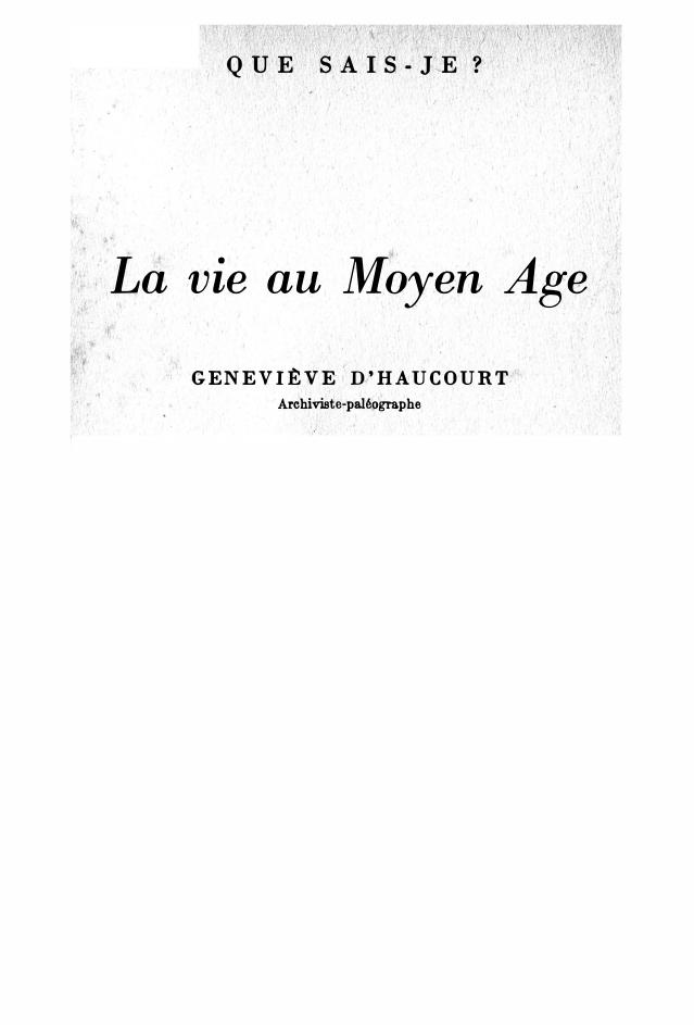 La vie au Moyen-Age