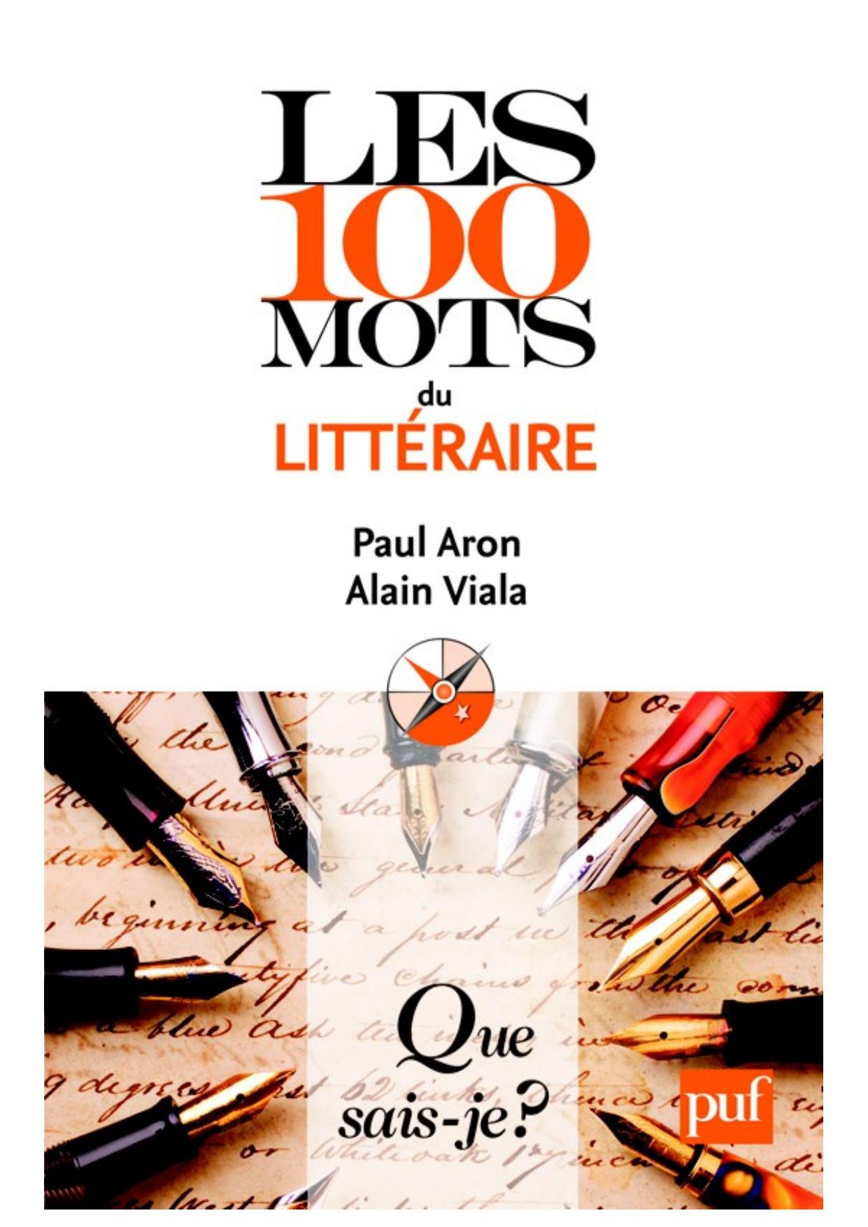 Les 100 mots du littéraire