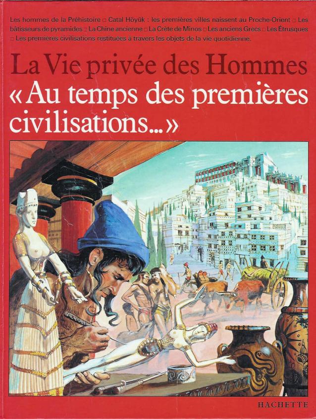 Au temps des premières civilisations
