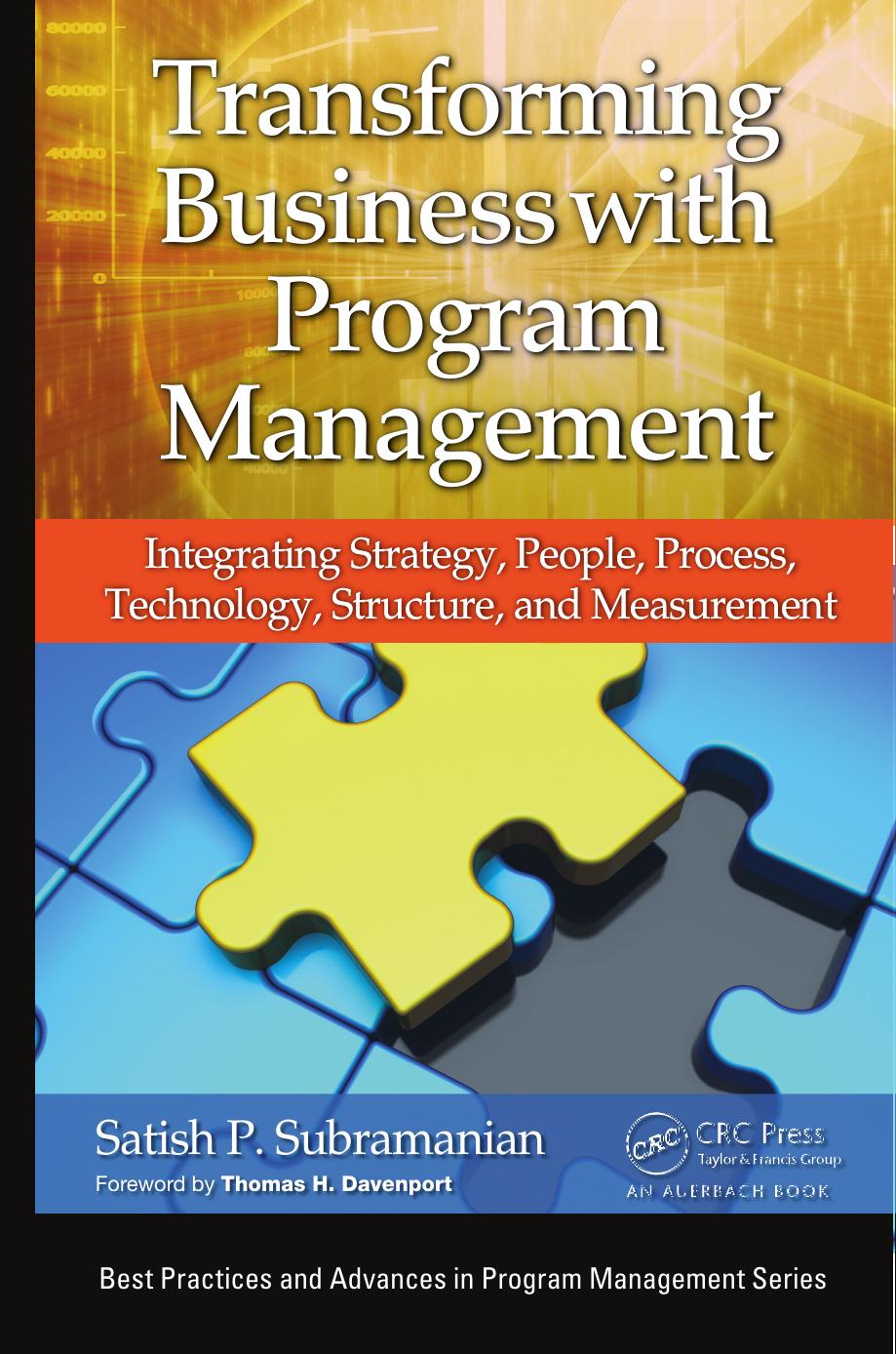 Transforming Business with Program Management: Integrating Strategy, People, Process, Technology, Structure, and Measurement