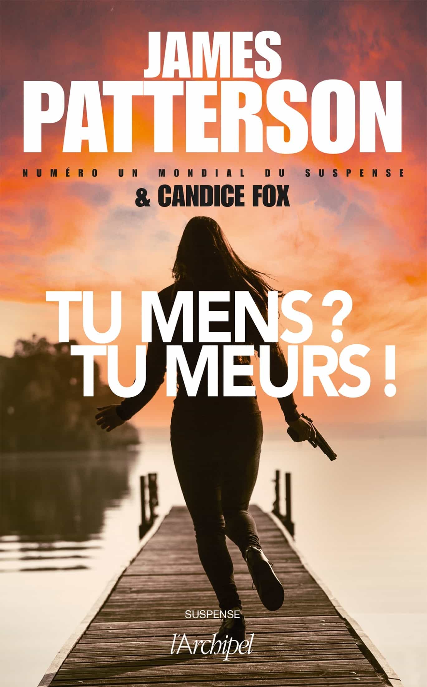 Tu mens ? Tu meurs !