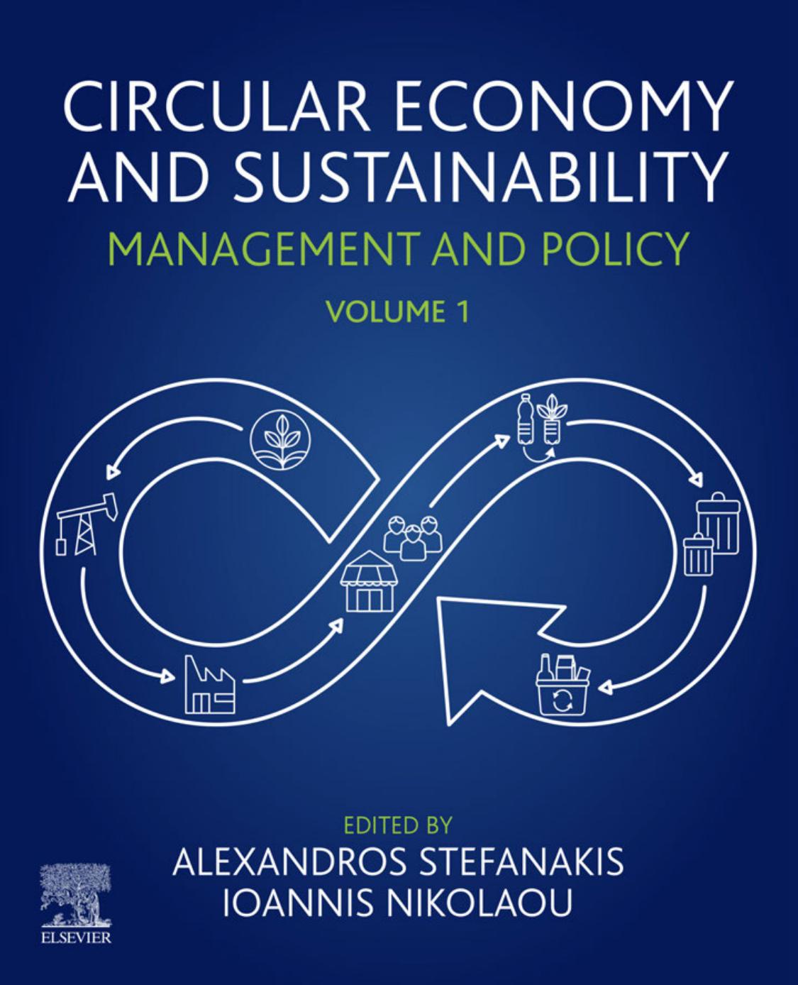 Circular Economy and Sustainability, Volume 1: Management and Policy