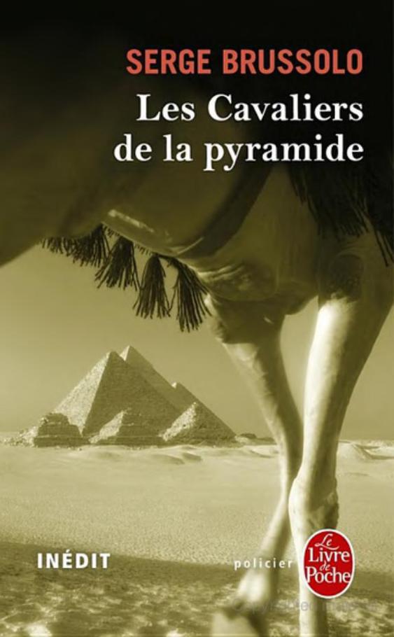 Les Cavaliers de la pyramide