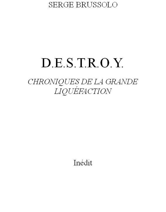 Chroniques de la grande liquéfaction