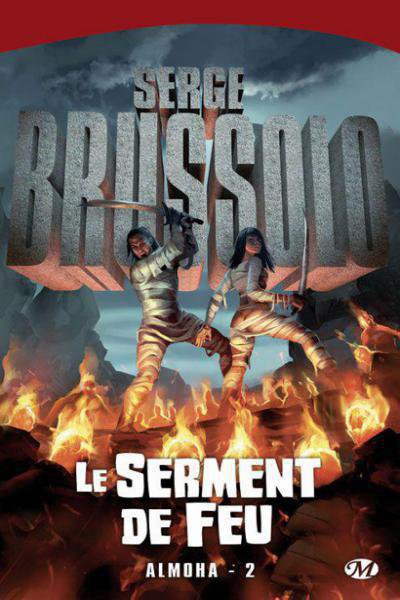 Le Serment De Feu