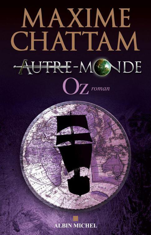 Autre-Monde - Tome 5 - Oz